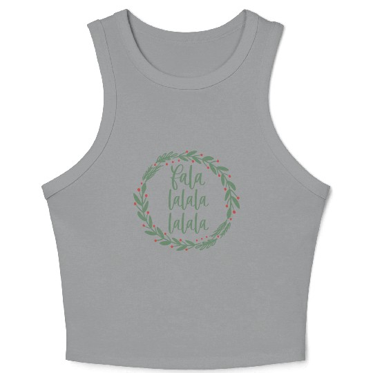 Fa La La Sage Green Christmas Wreath Fun Crop Tank Top