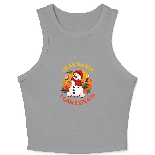 Schneemann Dear Santa I can Explain Funny Crop Tank Top