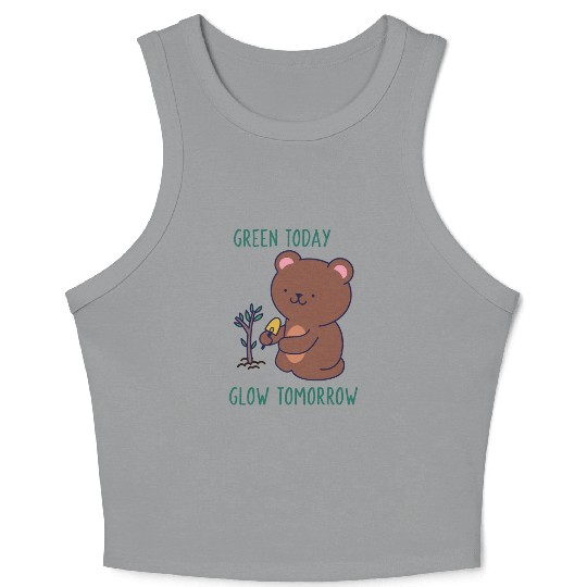 Green Today Glow Tomorrow | Green Environment Crop Tank Top