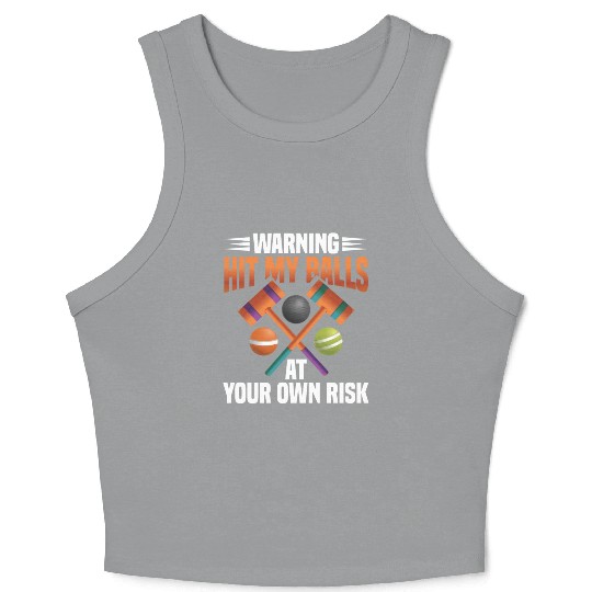 Croquet Mallet Croquet Club Croquet Player Croquet Crop Tank Top