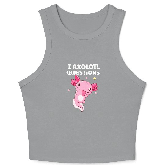I Axolotl Questions Axolotl funny Axolotl Retro Crop Tank Top