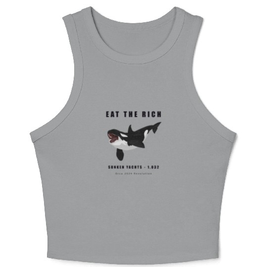 Eat The Rich - Orca Revolution Crop Tank Top