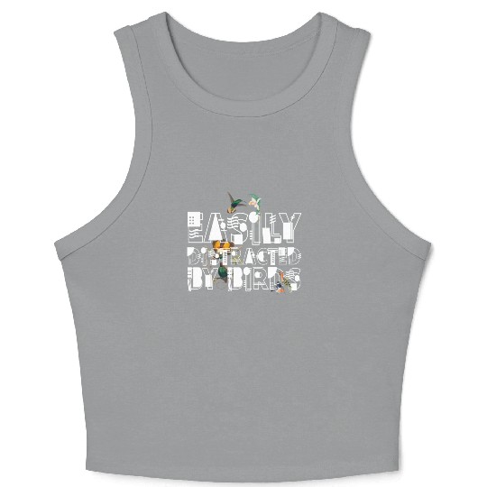 Easily Distracted By Birds Bird Lover Crop Tank Top