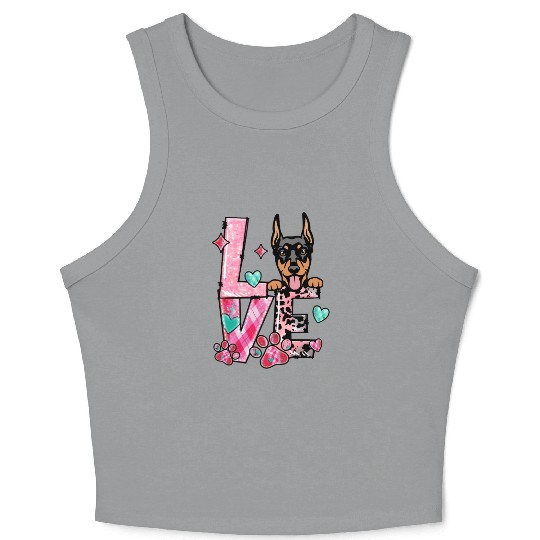 Doberman Dog I Love My Dog Valentines Day Crop Tank Top