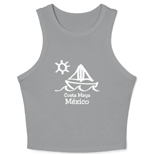 Costa Maya Mexico Sailboat Vacation Trip Beach Crop Tank Top