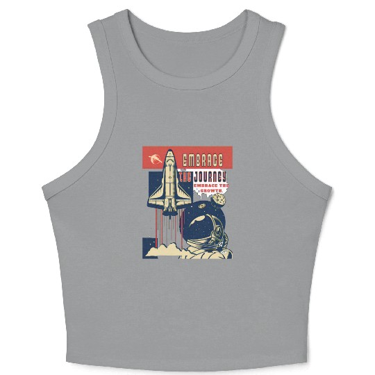 Embrace the journey, embrace the growth Crop Tank Top