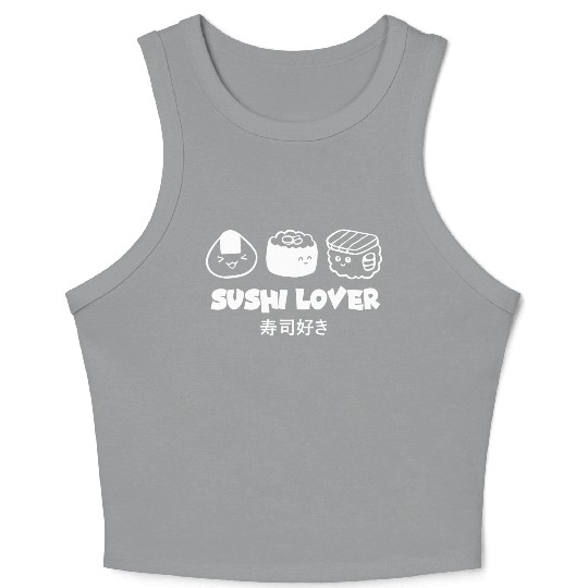 Sushi Lover Asian Food Lover Japanese Cuisine Cute Crop Tank Top