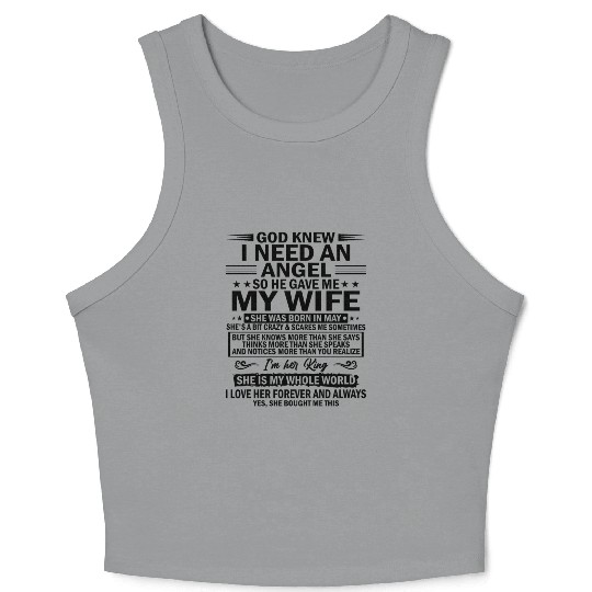 He Gave Me My Wife She Was Born In May Crop Tank Top
