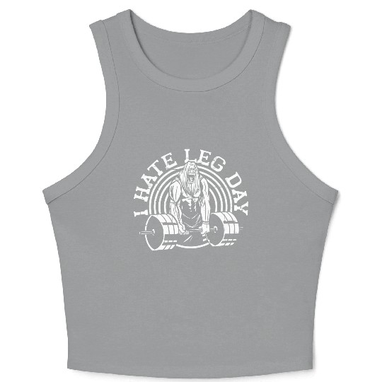 I Hate Leg Day 23 Crop Tank Top