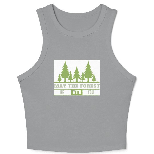 May The Forest Be With You Crop Tank Top