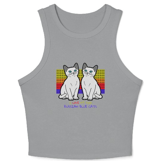 I Love My Two Russian Blue Cats Crop Tank Top