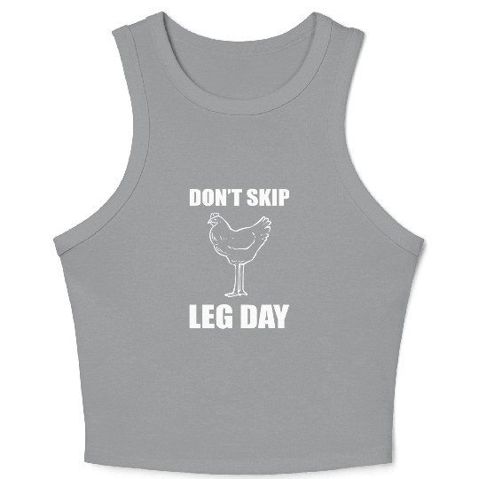 Don't Skip Leg Day Gym-goer Crop Tank Top