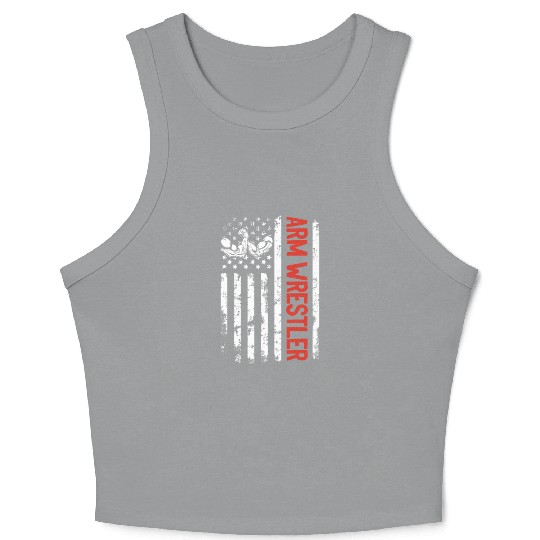 Arm Wrestler Arm Wrestle US Flag Arm Wrestling US Crop Tank Top