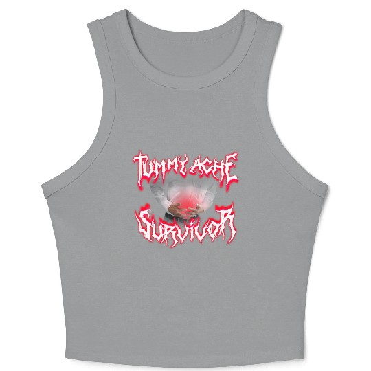 Tummy Ache Survivor Metal Design Crop Tank Top