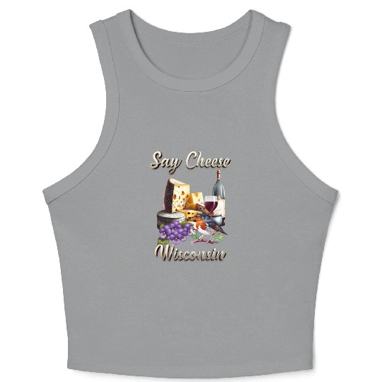 Say Cheese, Wisconsin Crop Tank Top