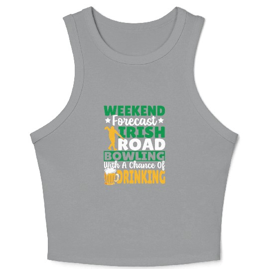Weekend Forecast Irish Road Bowling Crop Tank Top
