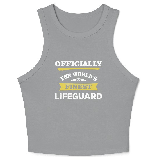 The World's Finest Lifeguard Crop Tank Top