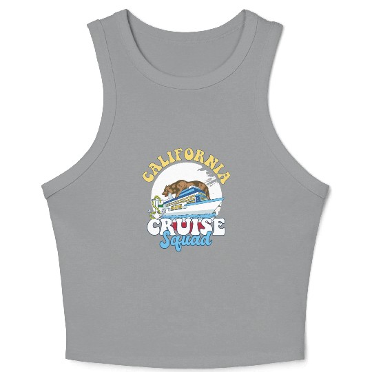 California Cruise Squad Family Vacation Trip Crop Tank Top