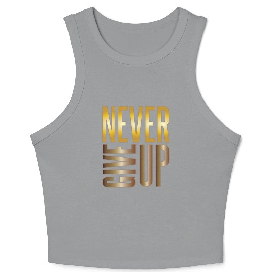 Never Give Up Crop Tank Top