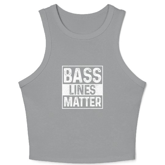 Bass Lines Matter Bass Player DnB Crop Tank Top
