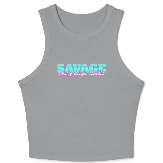 Savage Classy Bougie Ratchet Crop Tank Top