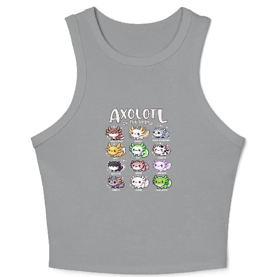 Axolotls Of The World Kawaii Types Of Axolotl Fish Crop Tank Top