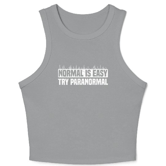 Gifts for Ghost Hunters | Paranormal Ghosts Crop Tank Top
