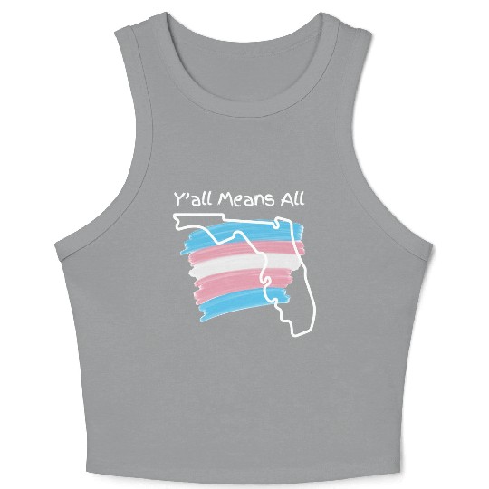 Y'all Means All - Transgender Pride Crop Tank Top