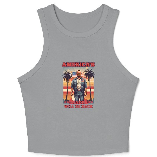 AMERICA'S LEADER WILL BE BACK, DONALD TRUMP RETRO Crop Tank Top
