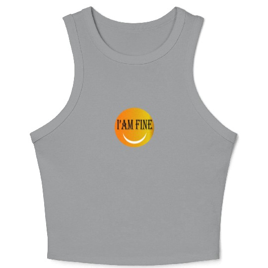 I'm fine Crop Tank Top