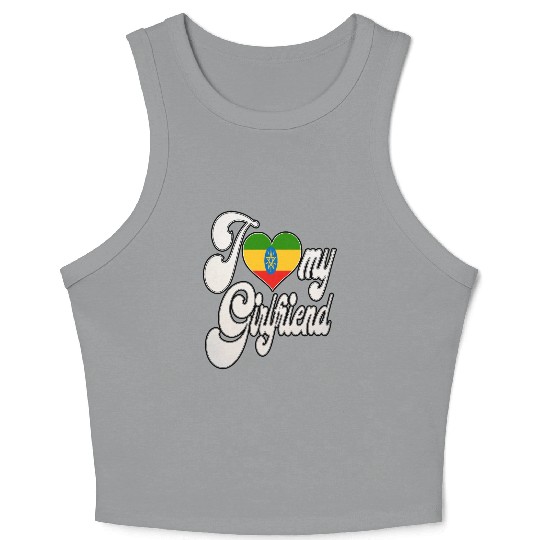 EthiopiaI Love My Ethiopian Girlfriend Crop Tank Top