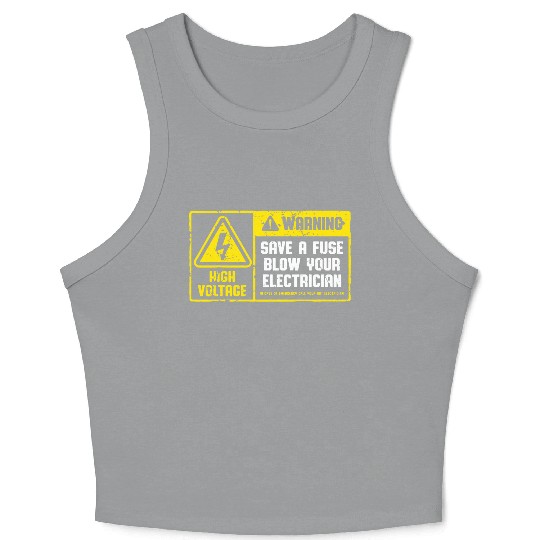 Lineman Retro Vintage Electrician Save A Fuse Crop Tank Top