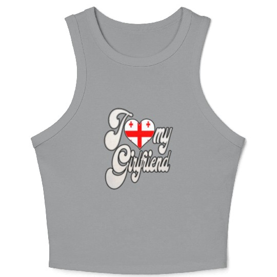 GeorgiaI Love My Georgian Girlfriend Crop Tank Top