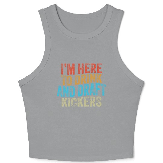 Fantasy Football Party Drink Draft Kickers Crop Tank Top