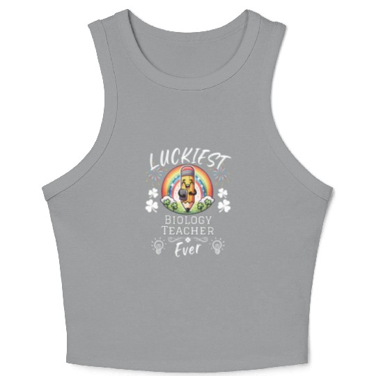 Luckiest Biology Teacher School Crop Tank Top
