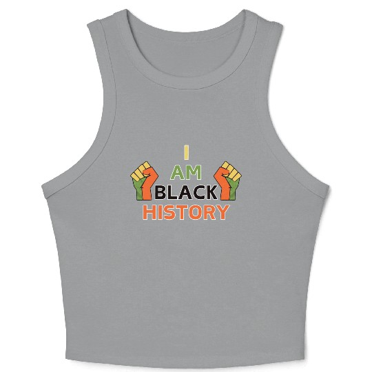 I am black history Crop Tank Top