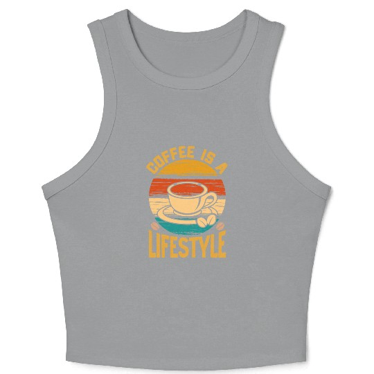 Coffee Is A Lifestyle Crop Tank Top