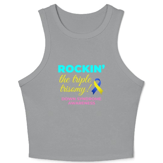 Down Syndrome Awareness Triple Trisomy Rock Crop Tank Top
