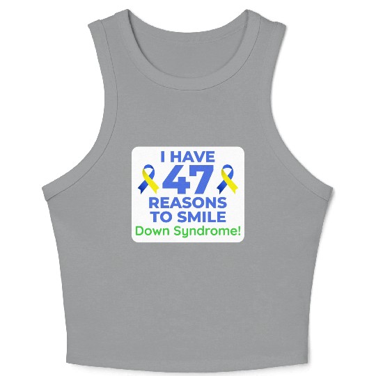 Down Syndrome Awareness 47 Reasons to Smile Crop Tank Top