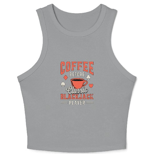 Classic Blackjack Coffee Card Player Coffee Lover Crop Tank Top