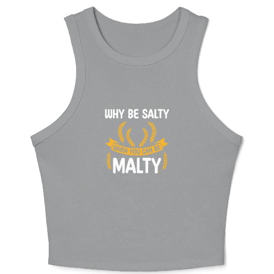 Salty or Malty Craft Beer Humor Crop Tank Top