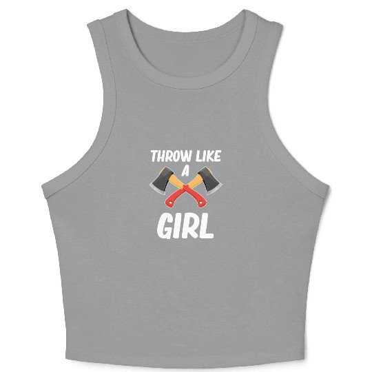 Throw Like A Girl Axe Throwing Chainsaw Bushcraft Crop Tank Top
