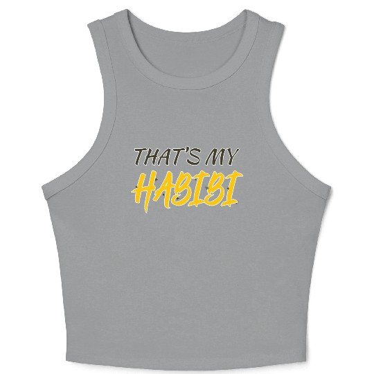 cool that's my lover / thats my habibi Crop Tank Top