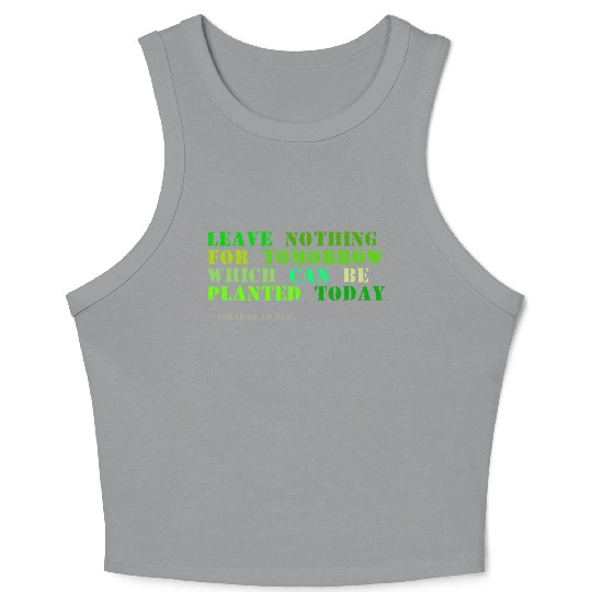 Plant sayings fake abraham lincoln quote Crop Tank Top
