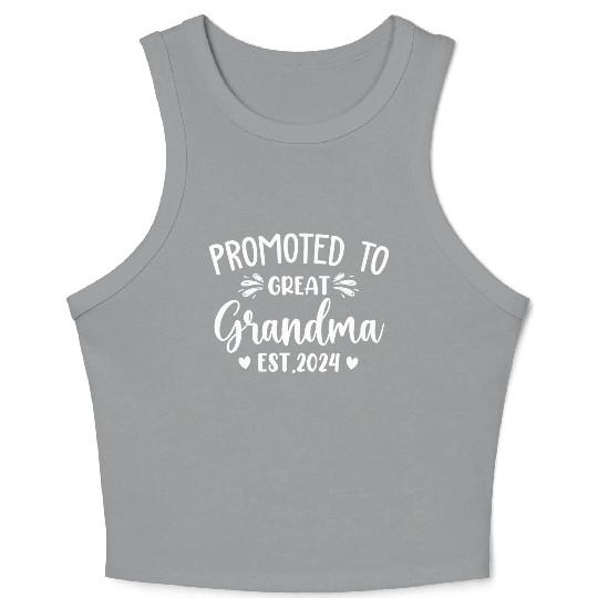 Promoted to Great Grandma 2024 Soon to Be Great Crop Tank Top