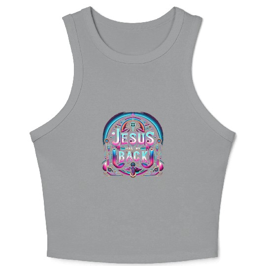 Jesus Has My Back 26 Crop Tank Top