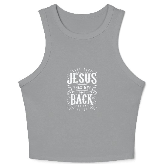Jesus Has My Back 31 Crop Tank Top