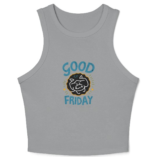 Good Friday Brings peaceful World. Crop Tank Top