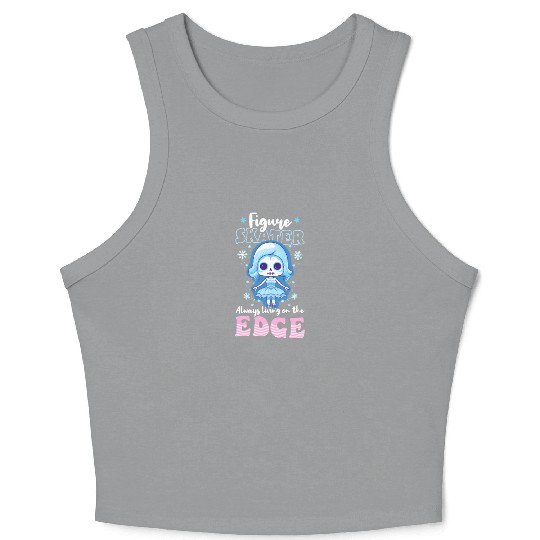 Figure Skating Living On Edge Crop Tank Top