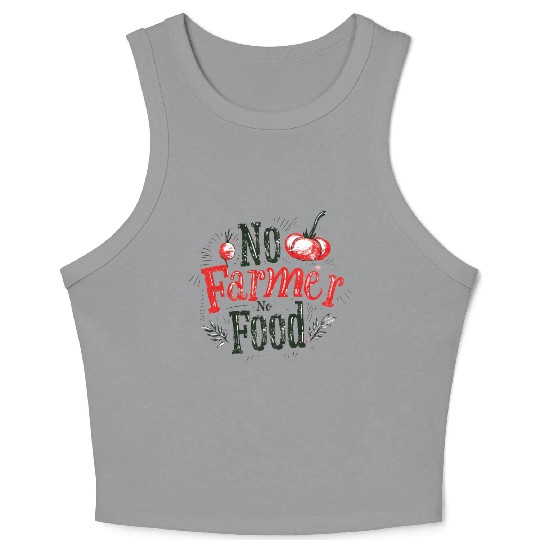 No Farmer No Food Crop Tank Top